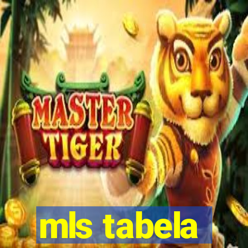 mls tabela